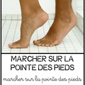 Marcher sur la pointe des pieds 