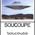 Soucoupe 